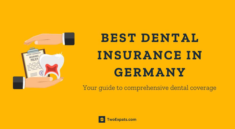 Best Dental Insurance Germany