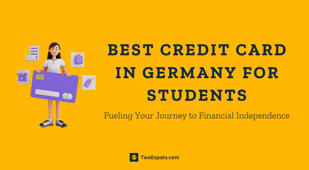 Best Credit Card In Germany For Students